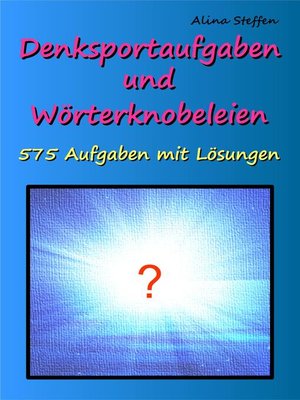cover image of Denksportaufgaben und Wörterknobeleien